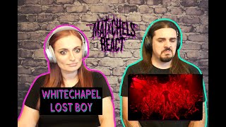 Whitechapel - Lost Boy (React/Review)