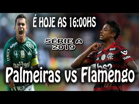 Futebol ao vivo Palmeiras ao vivo enfrenta hoje o Flamengo  no Brasileirão 2019