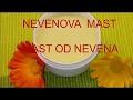 Mast od nevena - Nevenova mast-Calendula unguent