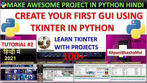 Python GUI TKinter Tutorial #2 Create Your First GUI