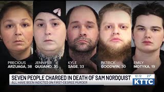 Seven people charged in torture, killing of Sam Nordquist indicted