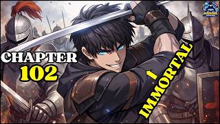 102 Trash Knight Regresses Eternally So He Trains To Become A God