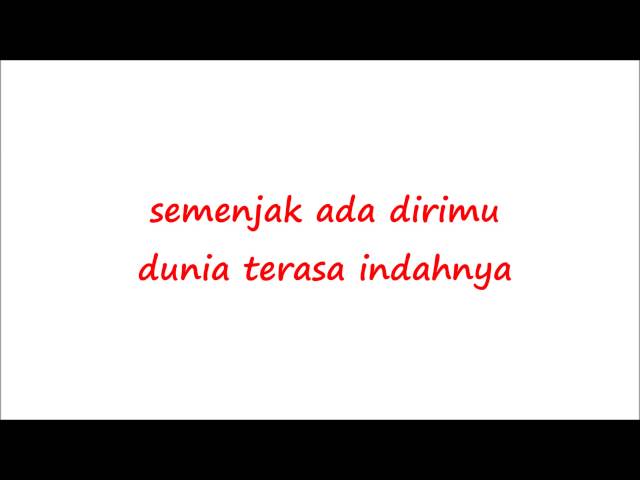 Andity - Semenjak Ada Dirimu Lyrics class=