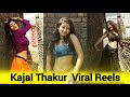 Kajal thakur viral reels  instagram reels  shorts  reels 