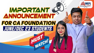 IMPORTANT ANNOUNCEMENT For CA Foundation June/Dec 23 | MEPL- Divya Agarwal