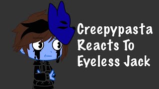 Creepypasta Reacts to EJ