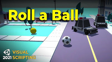 Ball Movement for a Roll a Ball Type of Game - Unity Visual Scripting Tutorial