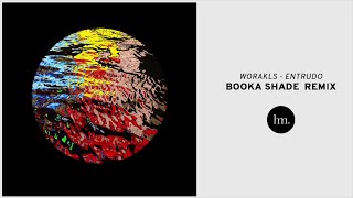 Worakls - Entrudo (Booka Shade Remix)