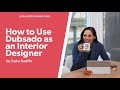 How to Use Dubsado as an Interior Designer