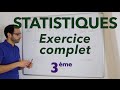 Statistiques  exercice complet  3me
