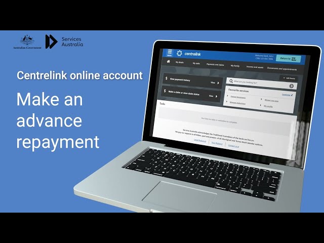 Make an advance repayment using your Centrelink online account