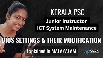 BIOS Settings & Their Modification | Kerala PSC Junior Instructor ICT System Maintenance