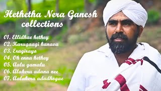 Hethetha Nera Ganesh Collections | Hethey Amman Songs