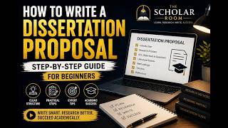 How To Write A Dissertation Proposal (Step-by-Step Guide for Beginners)