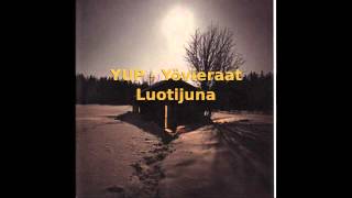Video thumbnail of "YUP - Yövieraat - Luotijuna (HD)"