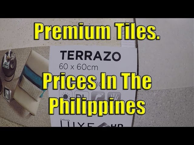 Premium Tiles. Prices In The Philippines. - YouTube