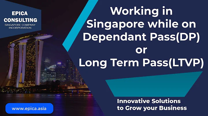 Working in Singapore While on Dependant Pass (DP) or Long Term Visit Pass (LTVP.) Is it allowed?