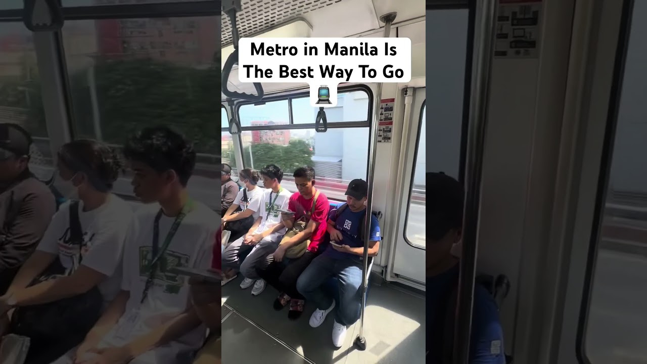 Metro in Manila Is The Best Way To Go 🚊