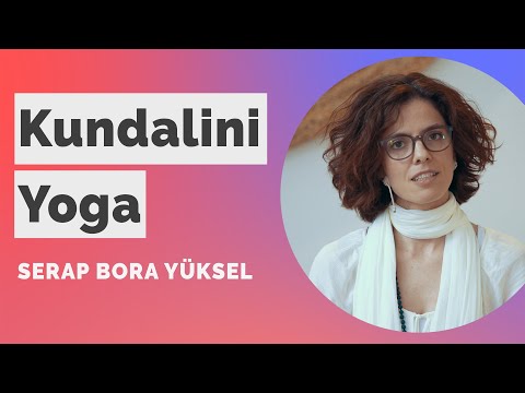 Kundalini Yoga ve Meditasyon | Nuve Yoga - Serap Bora Yüksel