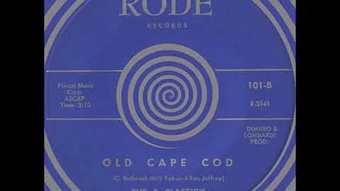 OLD CAPE COD, The 5 Classics, (Rare) Rode #101 1962