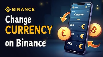 How to Change Currency on Binance (Step-by-Step Guide)