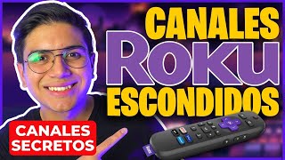 ? ROKU CANALES ESCONDIDOS GRATIS MÉXICO 2023 ? TOP los MEJORES CANALES para ROKU (LEGAL) 2023