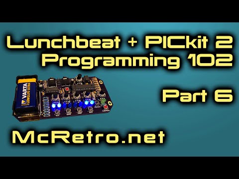 Lunchbeat / PICkit 2: Programming 102 (Part 6)