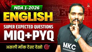 🔴NDA 1 2026 English Mock Test | MIQ + PYQ✅ NDA English Mock Test 2026 | English for NDA 1 2026 | MKC