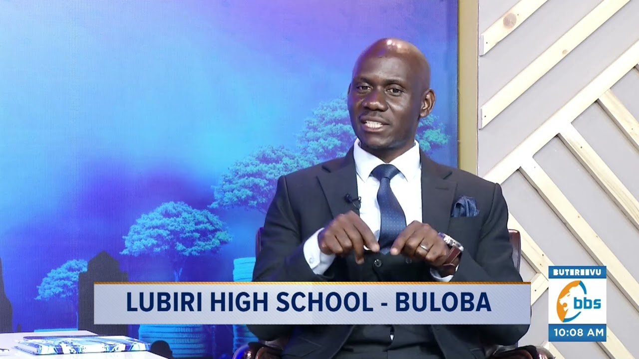 Eby'ensoma ku ssomero lya Lubiri High School - Buloba #Olutindo