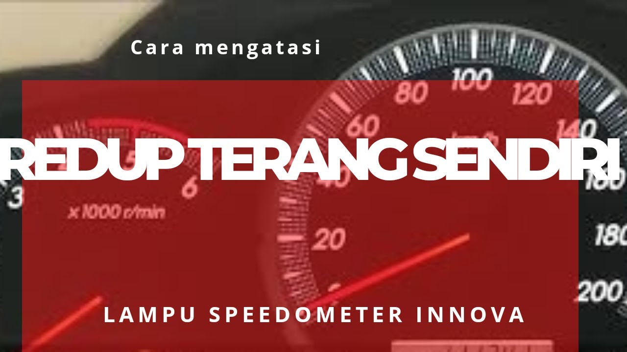 Cara mudah Mengatasi Lampu Meter Kombinasi Redup Terang Sendiri