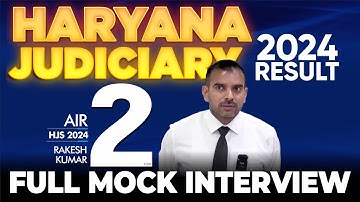 Haryana Judiciary Result 2024 | Mock Interview | Rakesh Kumar | Rank 2 | Haryana Judiciary