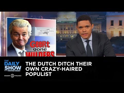 The Dutch Ditch Their Own Crazy-Haired Populist: The Daily Show