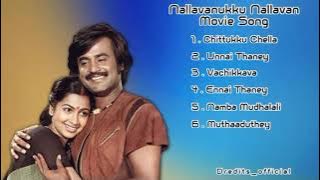 Tamil Nallavanukku Nallavan Audio Songs _ Rajinikanth _ Radhika _ Ilaiyaraja