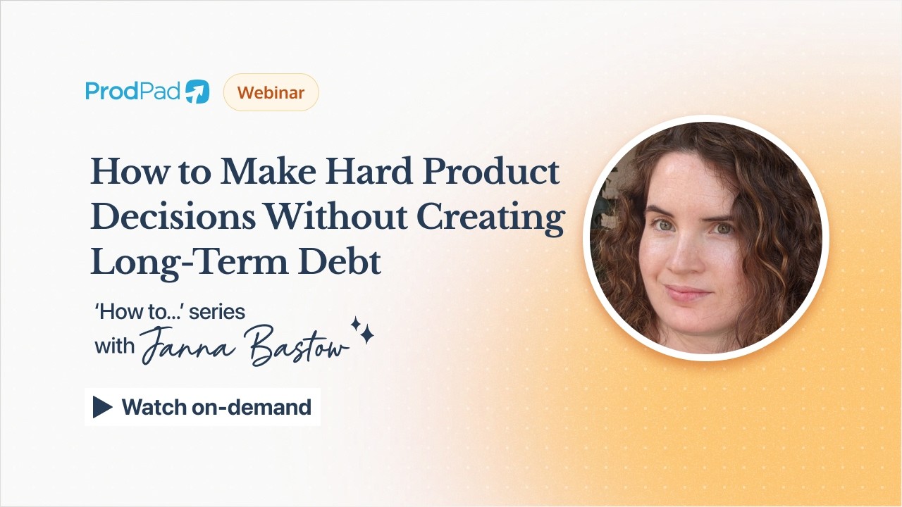 How to Make Hard Product Decisions Without Creating Long Term Debt