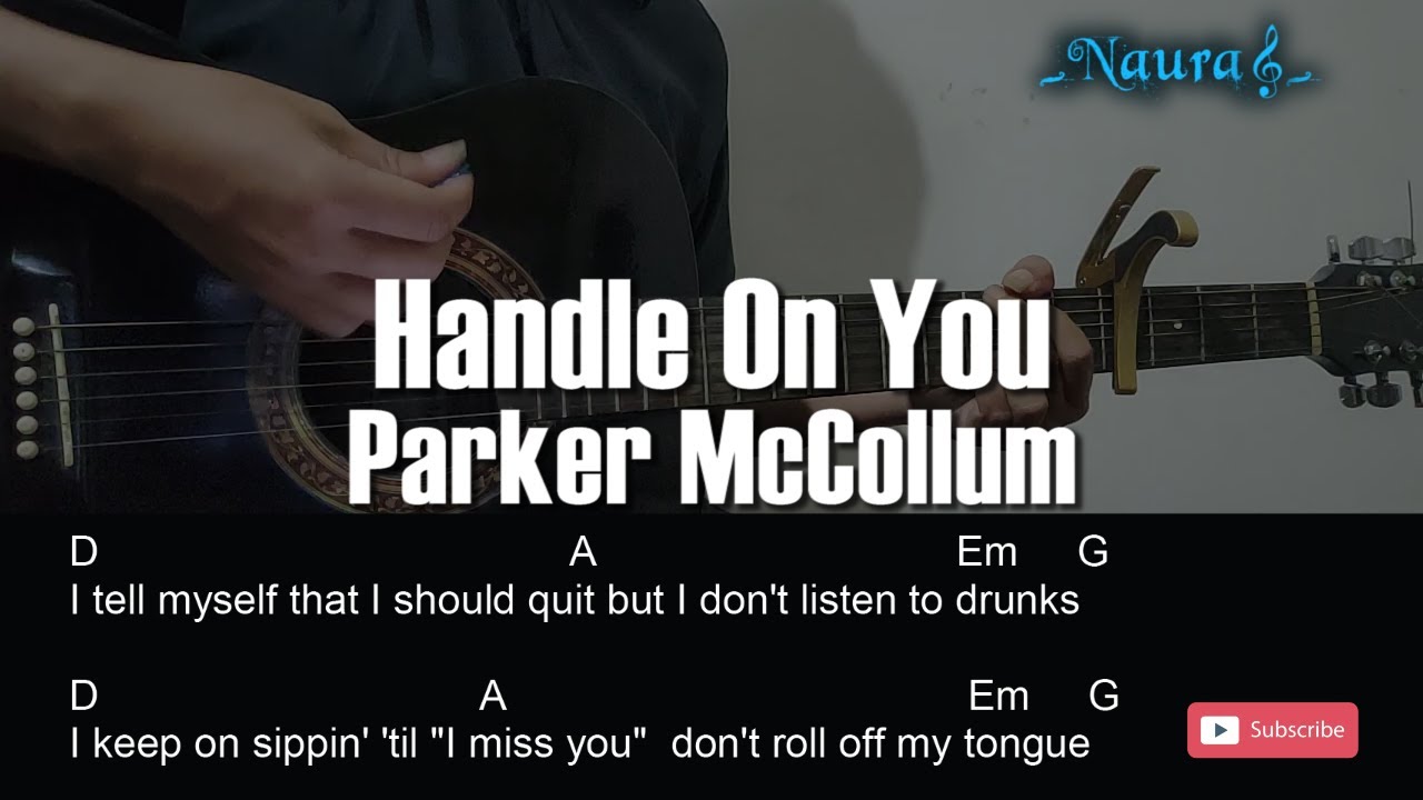 Parker McCollum Handle On You Guitar Chords Lyrics YouTube
