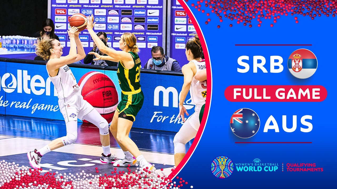 Serbia v Australia - Full Game