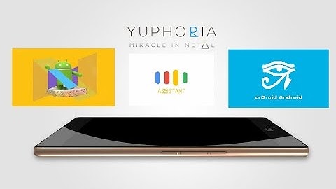 Install cr droid (Nougat) on Yu Yuphoria