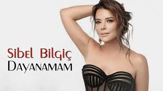 Sibel Bilgiç - Dayanamam Ben Bu Son Gidişine (2025 Remix)