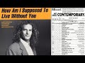 Michael Bolton - How Am I Supposed to Live Without You (1989)