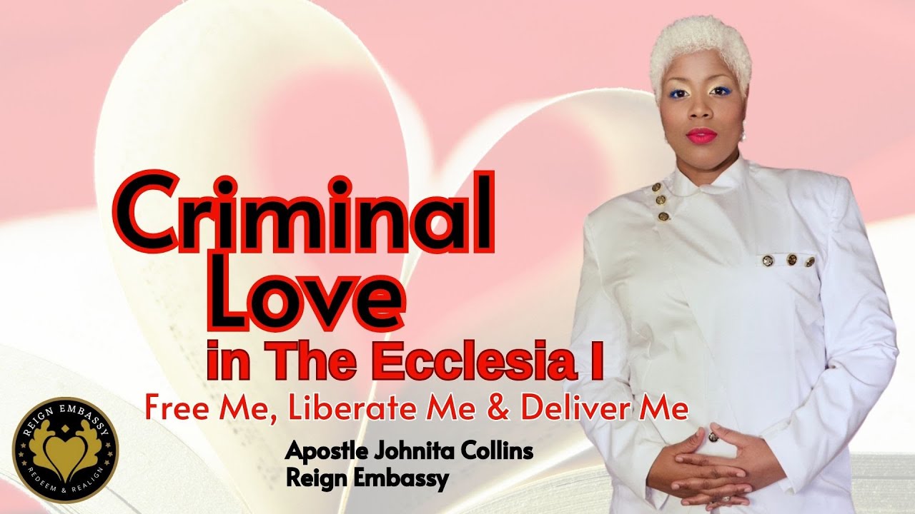 Do you have a criminal love for Jesus Christ? Apostle Johnita Collins episode artwork