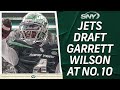 Garrett Wilson taken by Jets at No. 10 in NFL Draft | NFL Insider Ralph Vacchiano | SNY