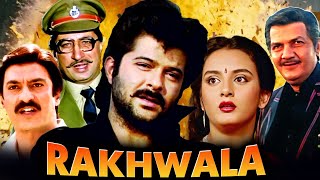 Rakhwala full Movie (1989) Bollywood blockbuster Movie Anil Kapoor, Farha Naaz, Suresh Oberoi