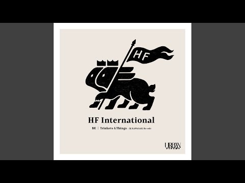 邦楽 HF International/Be / Trinkets & Things HF International/Be/Trinkets & Things (DJ Kawasaki Re-edit