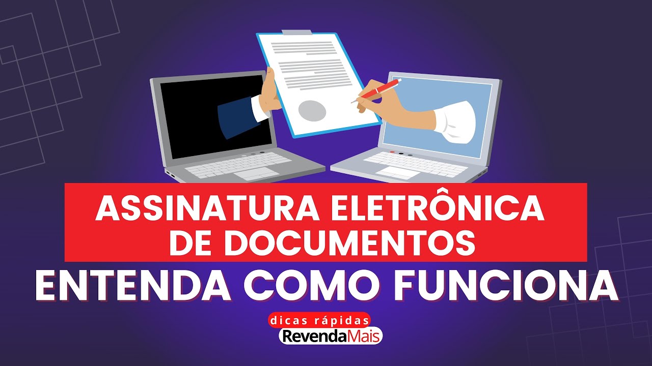 Como Funciona a Assinatura Eletrônica de Documentos - YouTube
