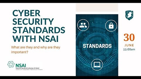 Cyber Ireland - Cyber Security Standards with NSAI