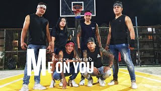 Me on You by Nicky Romero | Team 90's | pmadia | Gerry Oliva