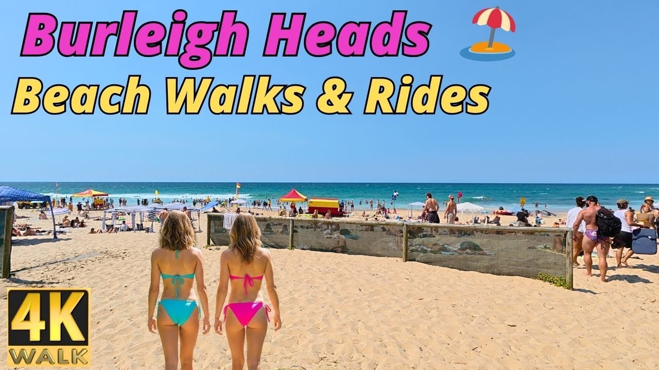 Burleigh Heads Gold Coast 🌴 4k Beach Walks & Rides - Australia 2025