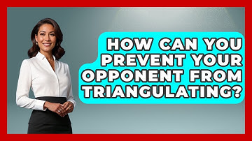 How Can You Prevent Your Opponent From Triangulating? - The Chess Codex