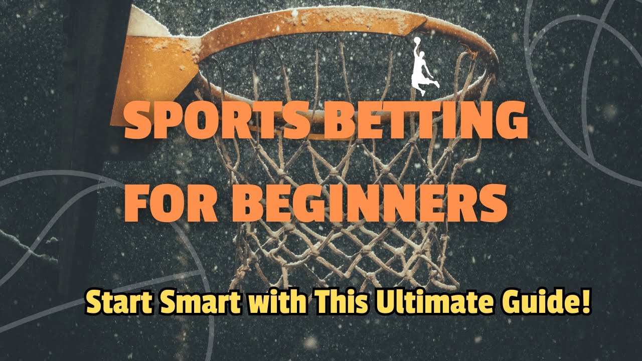 Sports Betting for Beginners: Start Smart with This Ultimate Guide!