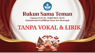 Download Lagu Karaoke Lagu Rukun Sama Teman | Tanpa Vokal \u0026 Lirik MP3